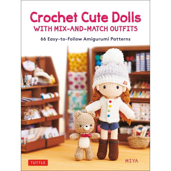 Crochet Cute Dolls by amigurumi designer Miya